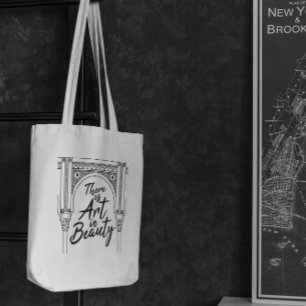 Art Beauty Quote Tote Bag