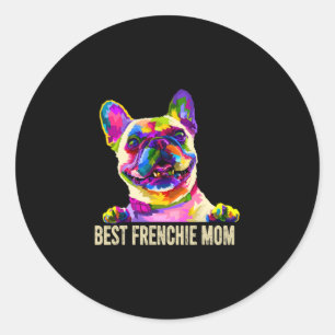 Art Best Frenchie Mum French Bulldog Dog Mum Classic Round Sticker