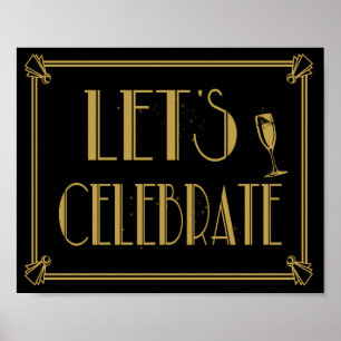 Art Deco 1920's style Lets Celebrate print