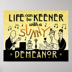 Art Deco 20s Retro Sunny Demeanour Inspirational Poster