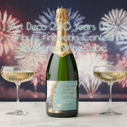 Art Deco 250 Years USA Tribute Fireworks Confetti Sparkling Wine Label