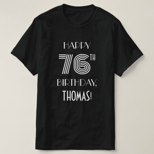 Art Deco Inspired Style 76th Birthday Party Shirt (Design Front)