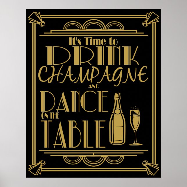 Art Deco Its time to drink champagne Poster (Front)