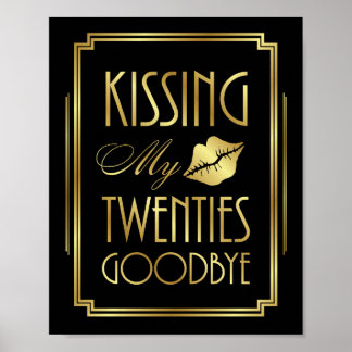 Art Deco KISSING MY TWENTIES GOODBYE Print