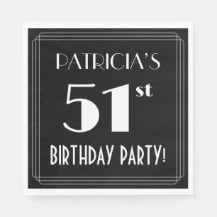 Art Deco Look 51st Birthday Party With Custom Name Napkin