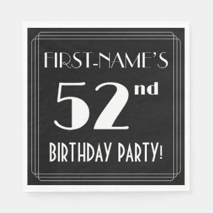 Art Deco Look 52nd Birthday Party With Custom Name Napkin