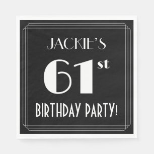 Art Deco Look 61st Birthday Party With Custom Name Napkin