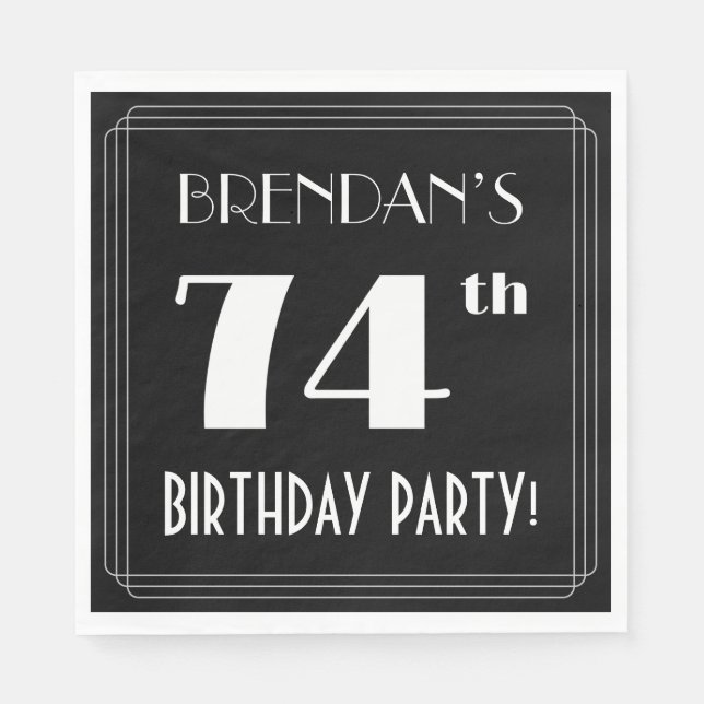 Art Deco Look 74th Birthday Party With Custom Name Napkin (Front)
