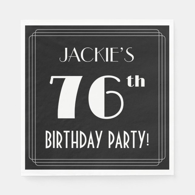 Art Deco Look 76th Birthday Party With Custom Name Napkin (Front)