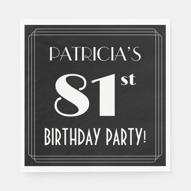 Art Deco Look 81st Birthday Party With Custom Name Napkin (Front)