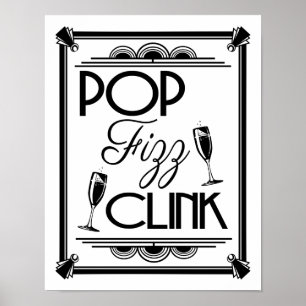 Art Deco POP FIZZ CLINK  colour change B/G Poster