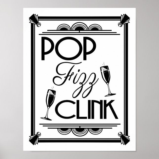 Art Deco POP FIZZ CLINK  colour change B/G Poster (Front)