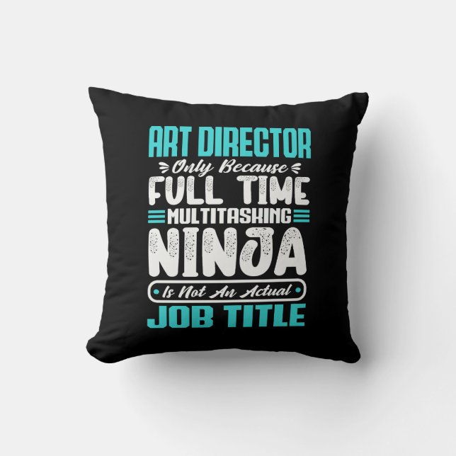 Art Director Job Title Profession Funny Creative Cushion (Front)