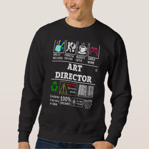Art Director Skills Included Problem Solving Label Sweatshirt