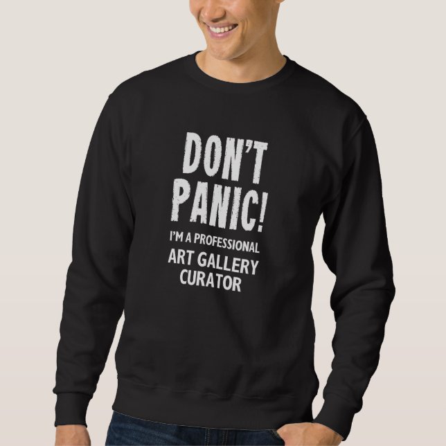 Art Gallery Curator Sweatshirt (Front)