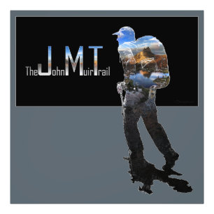 Art - Hiker Silhouette - John Muir Trail Text Photo Print