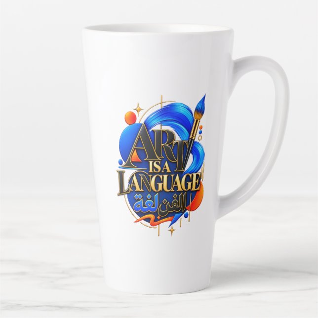 ART IS A LANGUAGE LATTE MUG (Right)