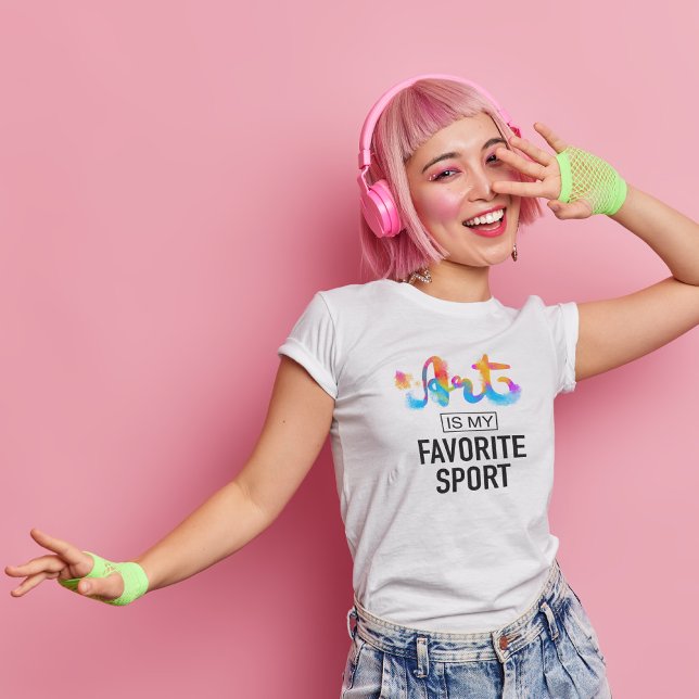 Art is My Favourite Sport Fun Student Teacher Whit T-Shirt (Creator Uploaded)