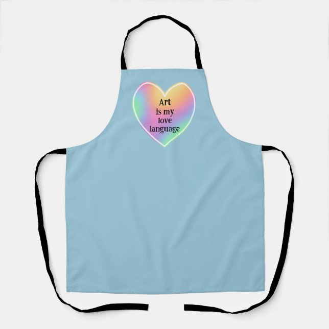 Art is My Love Language Apron (Front)