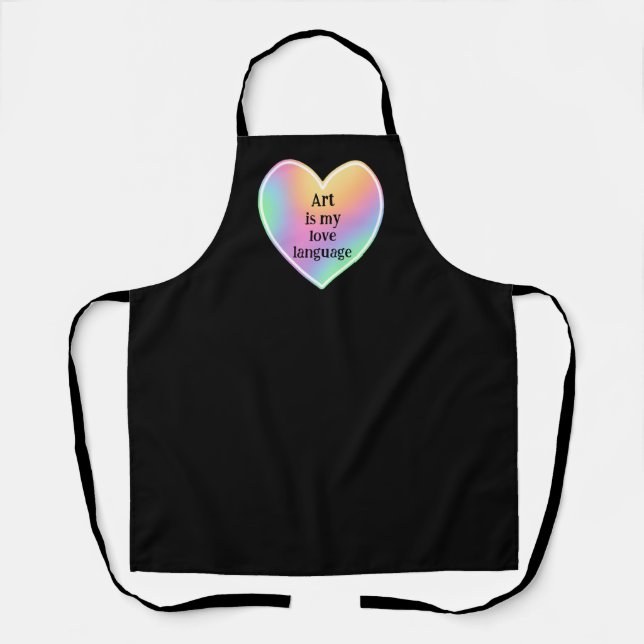 Art is My Love Language Apron (Front)