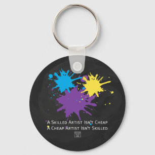 Art Isnt Cheap Key Ring