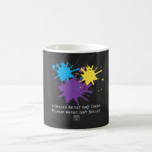 Art Isnt Cheap Magic Mug