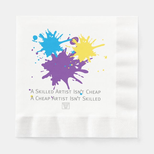 Art Isnt Cheap Napkin (Front)