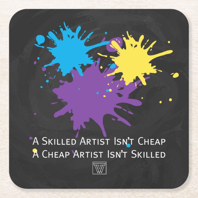 Art Isnt Cheap Square Paper Coaster (Front)