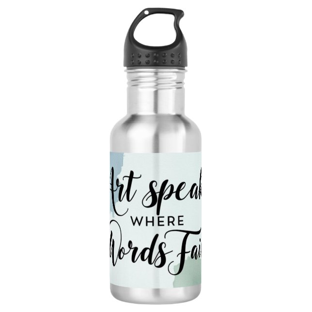 Art Speaks Where Words Fail 2 532 Ml Water Bottle (Front)