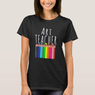 Art Teacher Back To School Creative Artist T-Shirt
