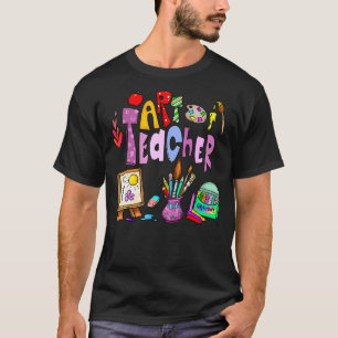 Art Teacher Cute Back To School First Day Of Schoo T-Shirt