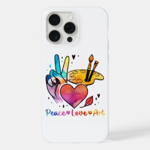 Art Teacher Peace Love Art For Artists And Painter iPhone 15 Pro Max Case