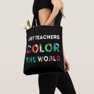 Art teachers gift. Colour the world. Tote Bag
