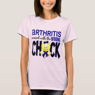 Arthritis Messed With The Wrong Chick T-Shirt