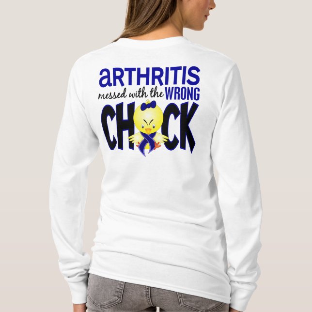 Arthritis Messed With The Wrong Chick T-Shirt (Back)