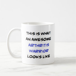 arthritis warrior, awesome coffee mug