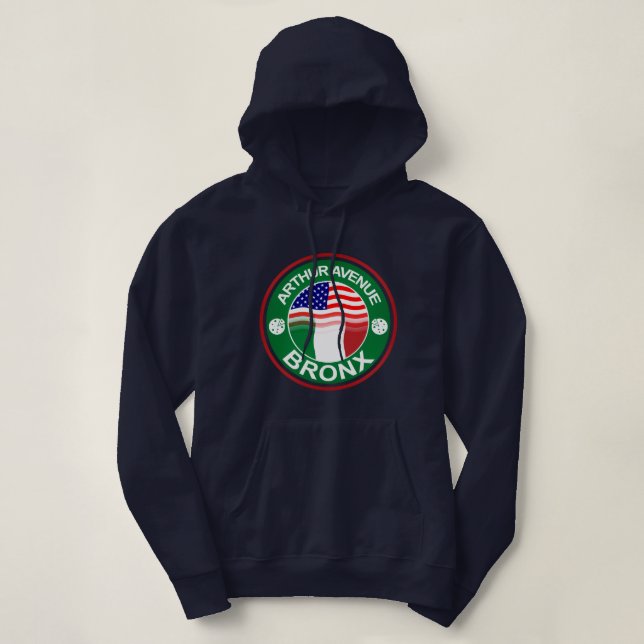 Arthur Ave Bronx Italian American Hoodie (Design Front)