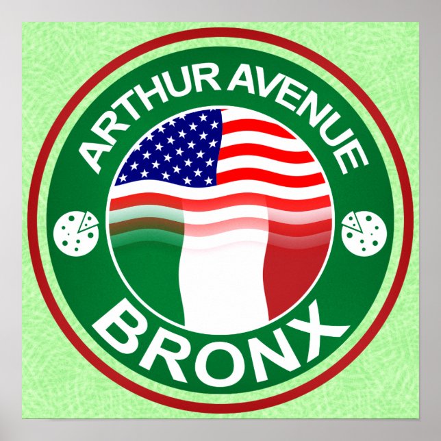 Arthur Ave Bronx Italian American Poster Print (Front)
