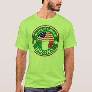 Arthur Ave Bronx Italian American T-Shirt