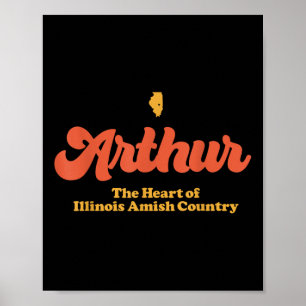 Arthur Heart Of Illinois Amish Country Retro On Da Poster