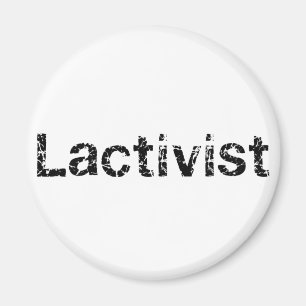 Articles /Breastfeeding pro-lactation advocacy Magnet