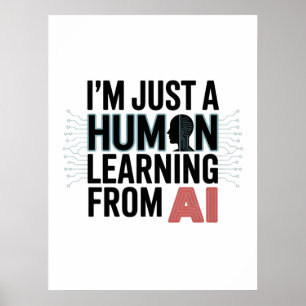 Artificial Intelligence Human Learning AI Poster