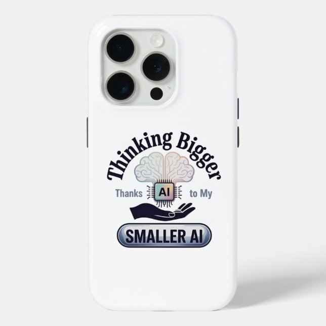Artificial Intelligence Thinking Bigger Humour Case-Mate iPhone Case (Back)