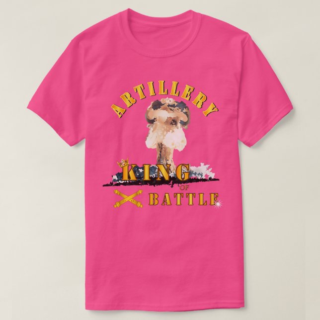 Artillery King of Battle w Atomic Blast T-Shirt (Design Front)