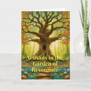 Artisans in the Garden of Resonance Card