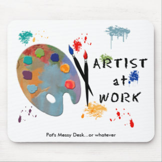 Artist At Work Mouse Pad