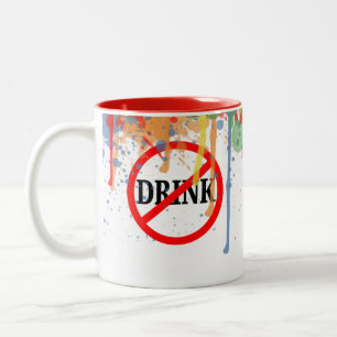 Artist Brush, Do Not Drink Two-Tone Coffee Mug