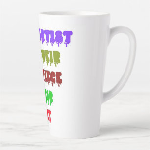 Artist Hearts And Art And Soul Latte Mug