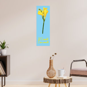 Artistic Floral Photo For Empowering Quote Poster