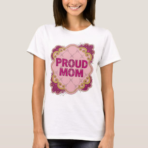 Artistic Pink PROUD MOM Artistic Motif T-Shirt
